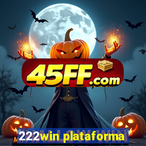 222win plataforma